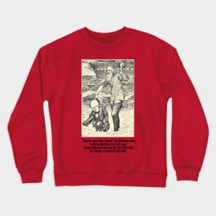 The Bellman - The Hunting Of The Snark Crewneck Sweatshirt